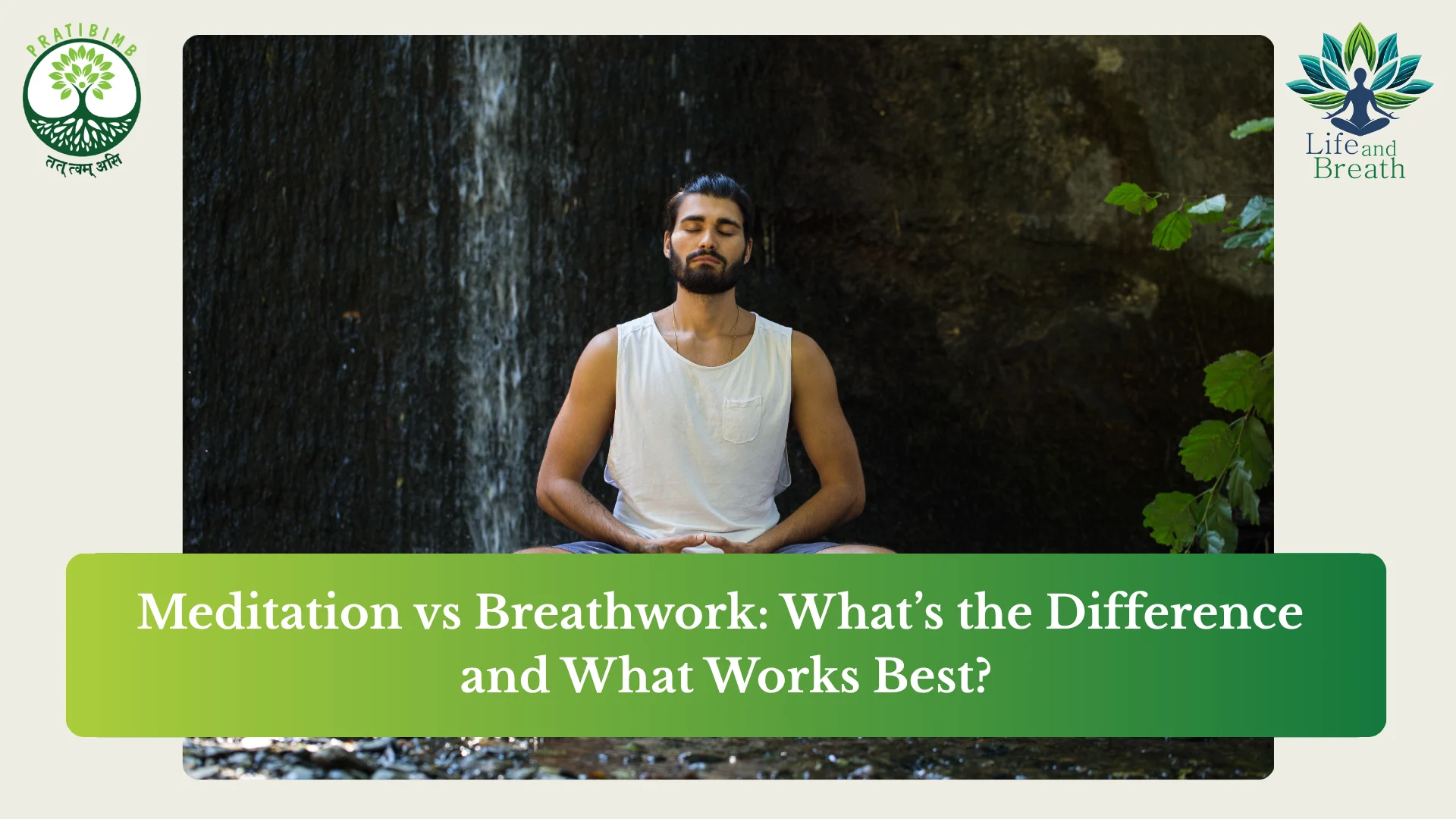 difference between breathing and meditation