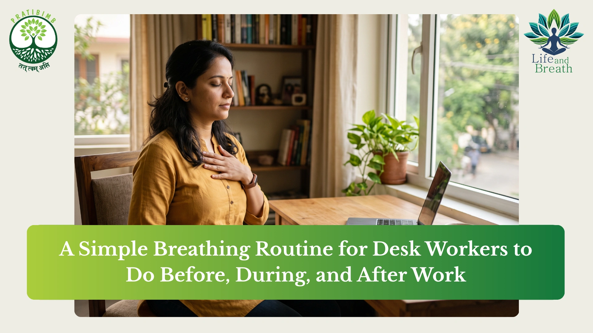 breathing exercises for desk workers